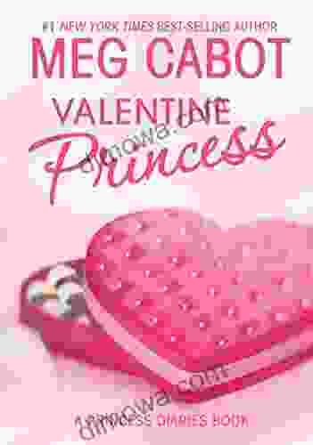 The Princess Diaries: Volume 7 And 3/4: Valentine Princess