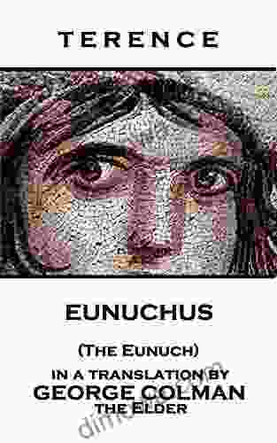Eunuchus (The Eunuch) Tammy Ruggles