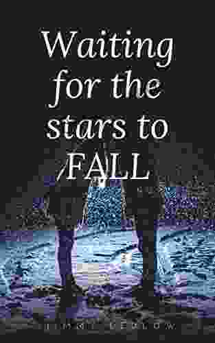 Waiting For The Stars To Fall