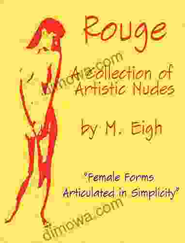 Rouge: A Collection Of Artistic Nudes: Female Forms Articulated In Simplicity