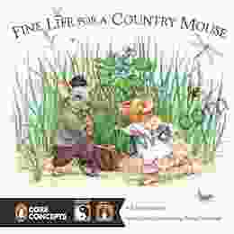 Fine Life For A Country Mouse (Penguin Core Concepts)