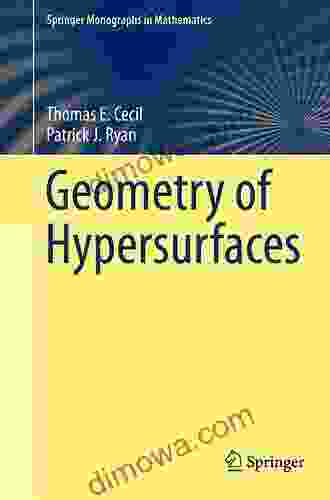 Geometry Of Hypersurfaces (Springer Monographs In Mathematics)
