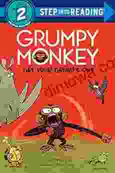 Grumpy Monkey Get Your Grumps Out (Step Into Reading)
