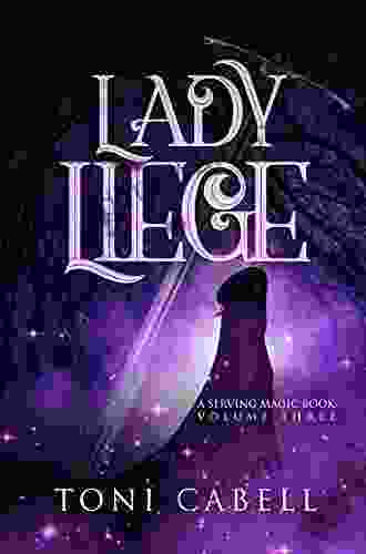 Lady Liege (The Serving Magic 3)