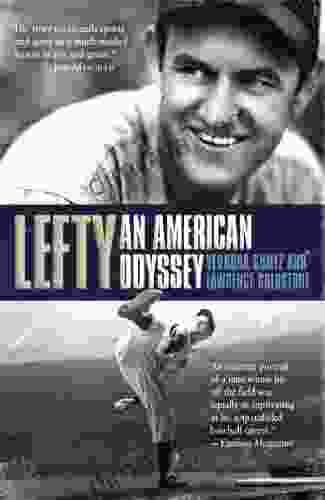 Lefty: An American Odyssey Vernona Gomez