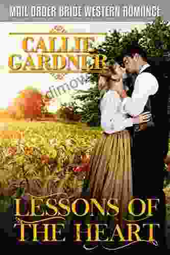 Lessons Of The Heart: Historical Western Romance