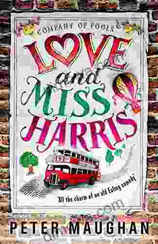 Love And Miss Harris (The Company Of Fools 1)