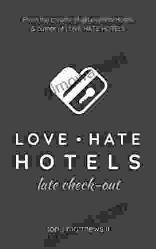 Love Hate Hotels: Late Check Out