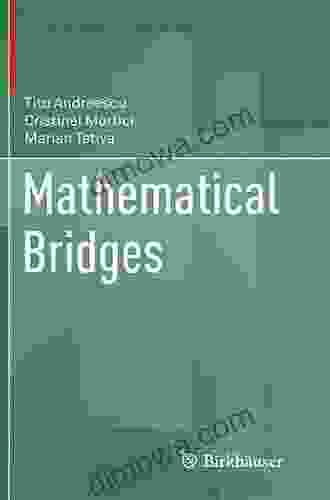 Mathematical Bridges Titu Andreescu