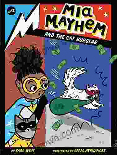 Mia Mayhem And The Cat Burglar