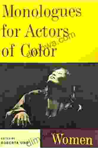 Monologues For Actors Of Color: Women