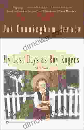 My Last Days As Roy Rogers: A Novel