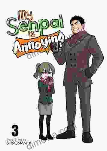 My Senpai Is Annoying Vol 3