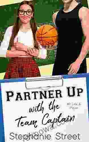 Partner Up With The Team Captain: A Sweet High School Romance (Like A Player 2)