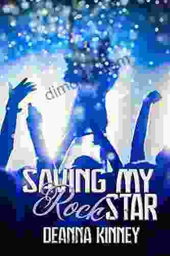 Saving My Rock Star: A Rock Star Romance