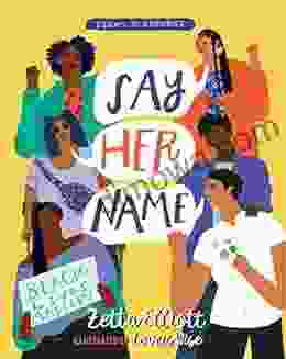 Say Her Name (Poems To Empower)