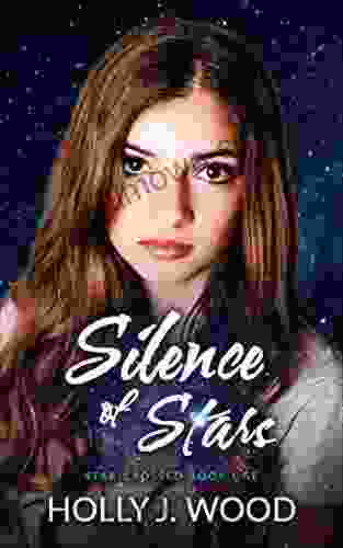 Silence Of Stars (Star Crossed 1)