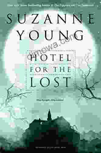 Hotel For The Lost Suzanne Young