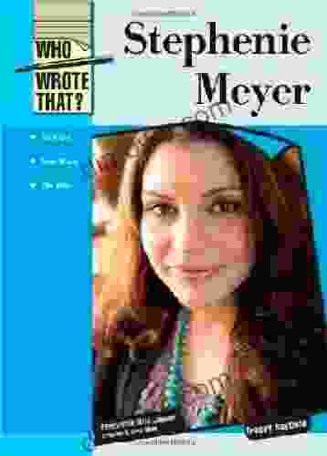 Stephenie Meyer (Who Wrote That?)