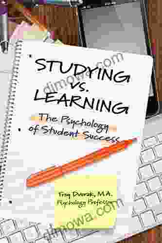 Studying Vs Learning: The Psychology Of Student Success
