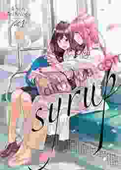Syrup: A Yuri Anthology Vol 1