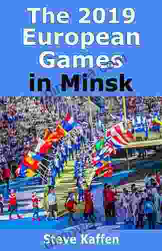 The 2024 European Games In Minsk