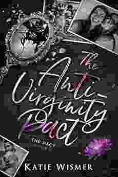 The Anti Virginity Pact (The Pact)
