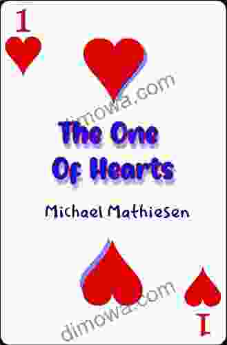 The One Of Hearts Michael Mathiesen