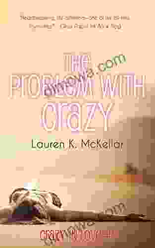 The Problem With Crazy (Crazy In Love 1)