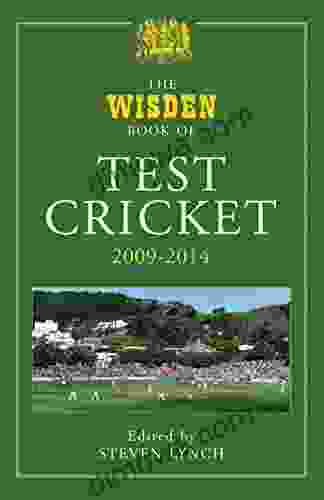 The Wisden Of Test Cricket 2009 2024