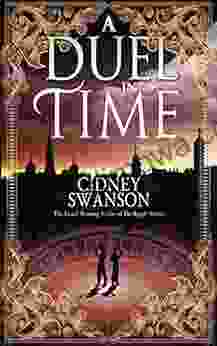 A Duel In Time: A Time Travel Romance (Thief In Time 5)