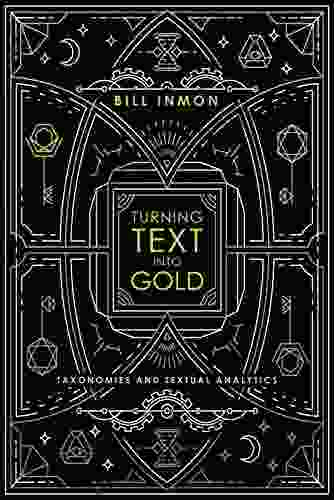 Turning Text Into Gold: Taxonomies And Textual Analytics