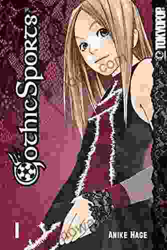 Gothic Sports Manga Volume 1 Anike Hage