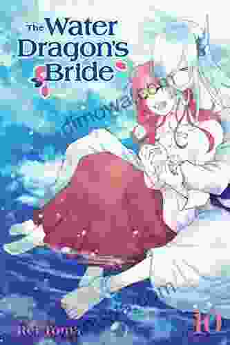 The Water Dragon S Bride Vol 10