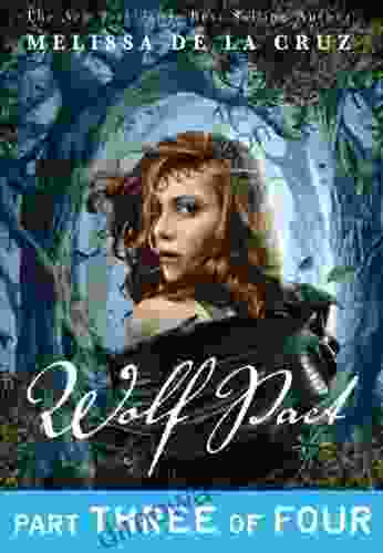 Wolf Pact Part III Melissa De La Cruz