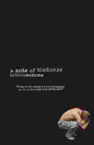A Note Of Madness (Definitions)