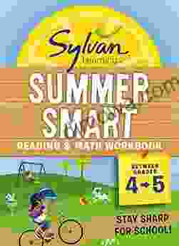 Sylvan Summer Smart Workbook: Between Grades 4 5 (Sylvan Summer Smart Workbooks)