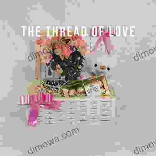 The Thread Of Love Anthony Aguirre