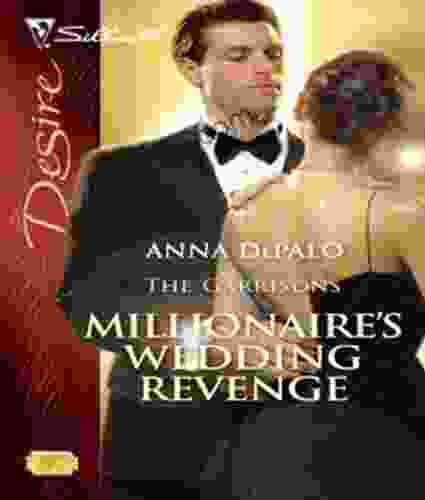 Millionaire S Wedding Revenge (The Garrisons 3)