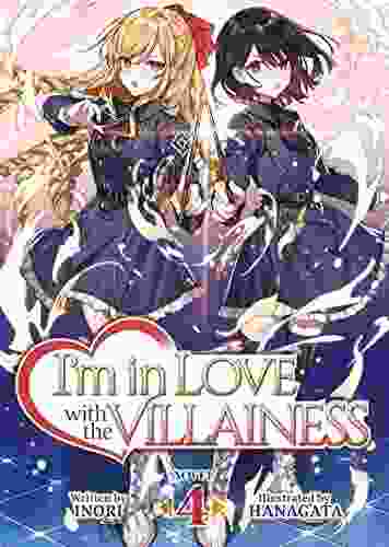 I M In Love With The Villainess (Light Novel) Vol 4