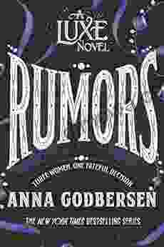 Rumors (Luxe Novel 2) Anna Godbersen