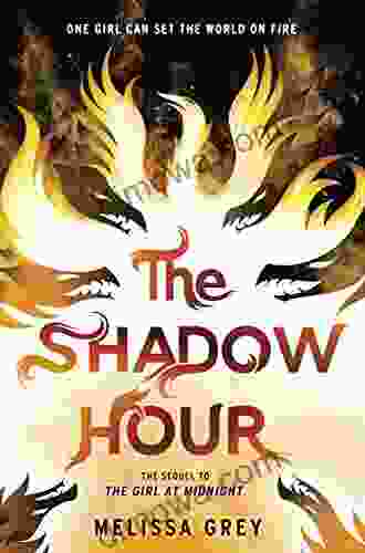 The Shadow Hour (THE GIRL AT MIDNIGHT 2)