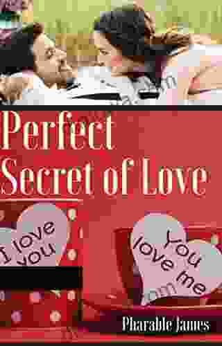 Perfect Secret Of Love Donna Holland Barnes