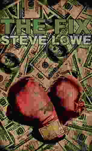 The Fix Steve Lowe