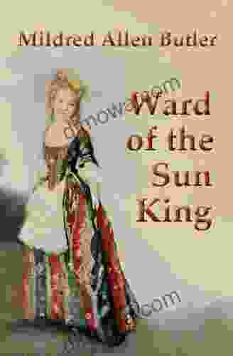 Ward Of The Sun King