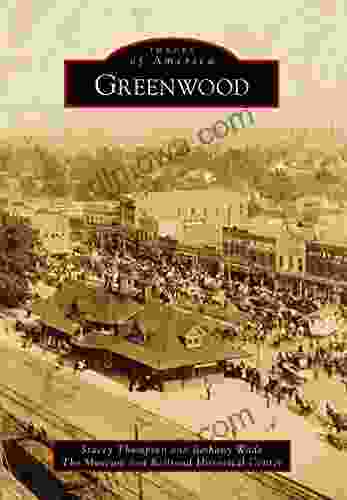 Greenwood (Images Of America) William Silvester