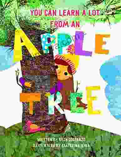 Apple Tree: You Can Learn A Lot From A Tree (The Adventures Of Scuba Jack 1)