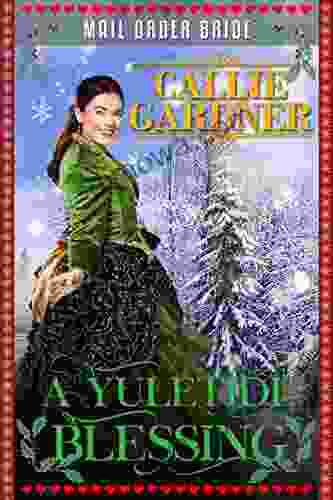 A Yuletide Blessing: Historical Western Romance